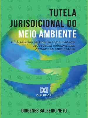cover image of Tutela jurisdicional do Meio Ambiente